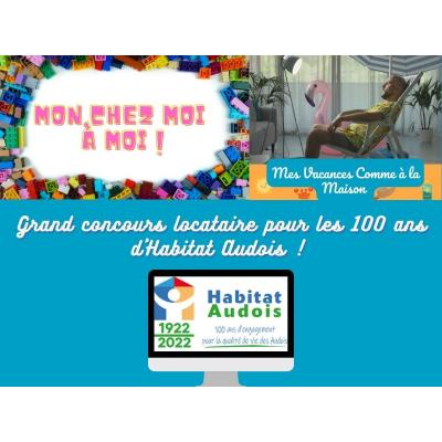 Grand concours locataires pour le centenaire d'Habitat Audois : Jeu désormais clôturé !